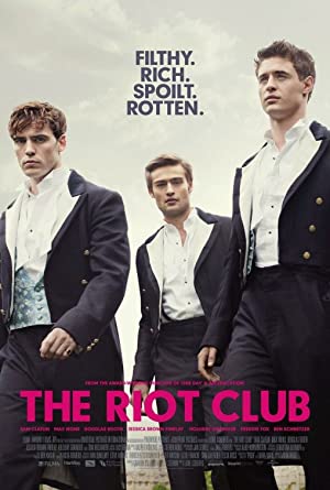 The Riot Club (Taşkınlar Kulübü)